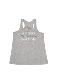Gray tank top with text 'FLIP FLOPS AND BOAT DOCKS' on a white background